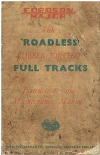 FORDSON MAJOR ROADLESS FULL TRACKS TRACTOR 1955 INSTRUCTION & MAINTENANCE MANUAL