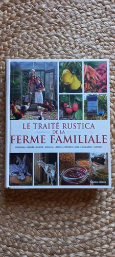 Traité rustica la ferme - le,