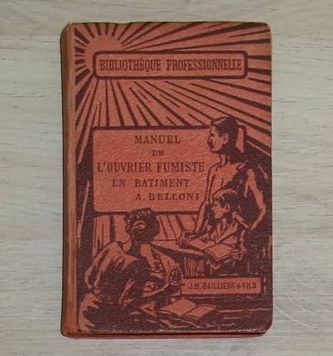 Manuel ouvrier fumiste - l'ouvrier, en