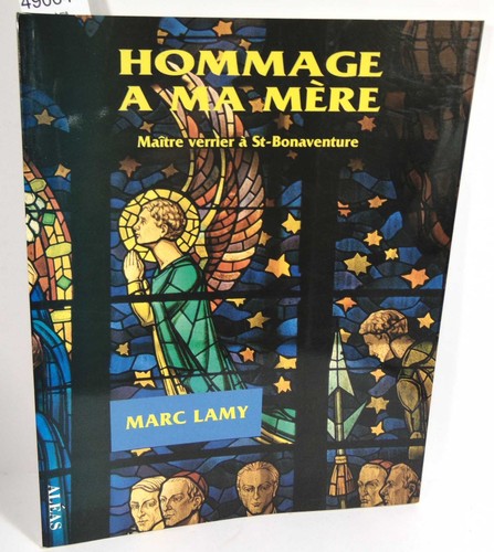 Lamy hommage mère - lamy, ma