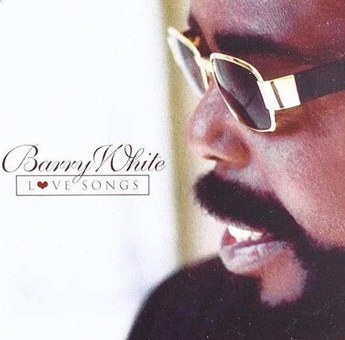 Barry white love - white, songs