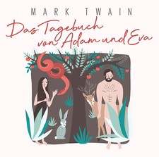 CD le / La Tagebuch De Adam Et Eva De Mark Twain Lus De Omid Paul Eftekhari