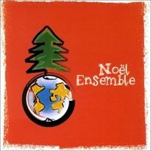 Noël ensemble - 100 artistes