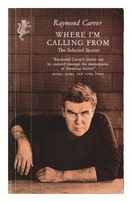 Carver, Raymond Où Je Appelle