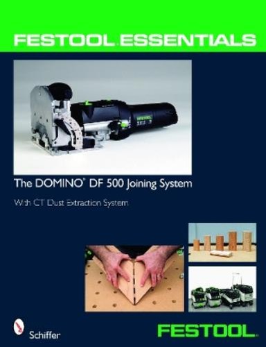 Festool essentials the - festool®, essentials: