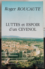 Luttes et Espoir d'un Cévenol