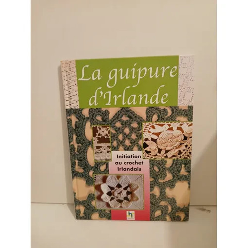 Guipure irlande le - la,