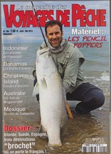 VOYAGES DE PECHE N°104 LES PENCIL POPPERS / DESTINATION "BROCHET" / BAHAMAS