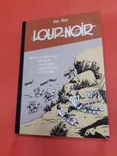 KLINE / OLIVIER LOUP NOIR TOME 10 ÉDITION DU TAUPINAMBOUR 2013 NEUF