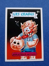 Les Crados / Carte numéro 81 en très bon état  / French Garbage pail kids.