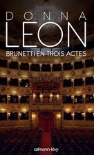 Brunetti en trois actes -