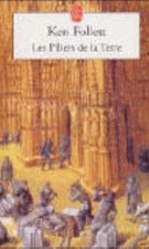 Les Piliers de la Terre by Follett, K.