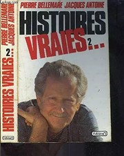 histoires vraies 2, Bellemare