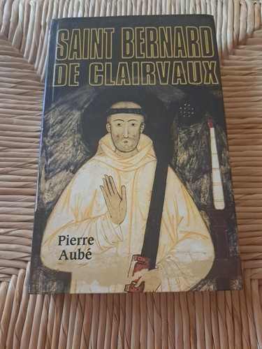 Saint bernard clairvaux - bernard, de