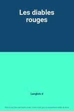 Les diables rouges, Langlois d