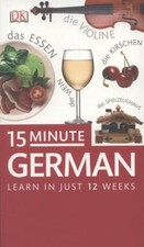 Apprendre en Juste 12 Semaines - 15 Minute Allemand Dorling Kindersley Publ