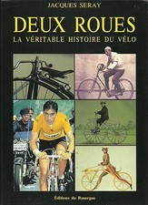 Deux Roues, la Véritable