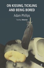 Adam Phillips On Kissing