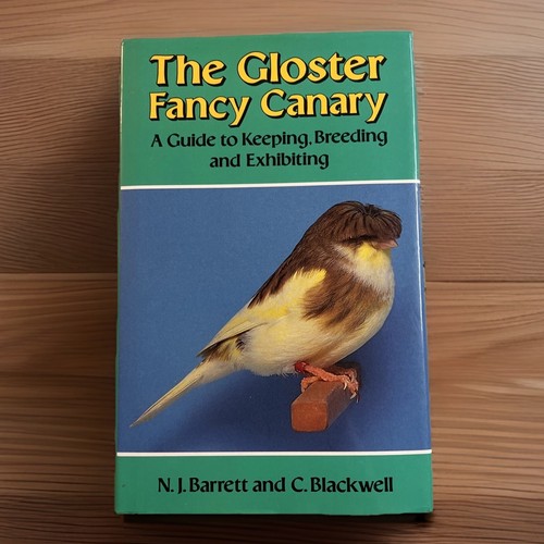 The gloster fancy canary guide - the,
