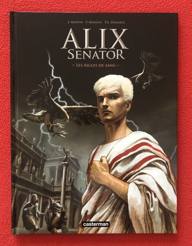 Alix senator les aigles - t.,