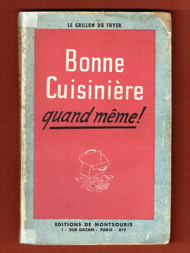 Bonne cuisinière quand - bonne,