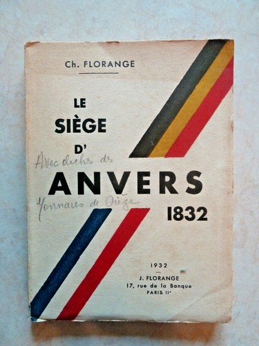 Siege anvers 1832 - d'anvers,
