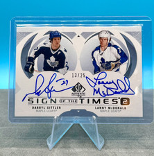 2024-25 SPA Sign Of The Times 2 Darryl Sittler - Lanny McDonald #13/25 Leafs