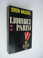 Liquidez Paris ! - Sven Hassel - Roman de guerre inspiré de faits vécus - 1972