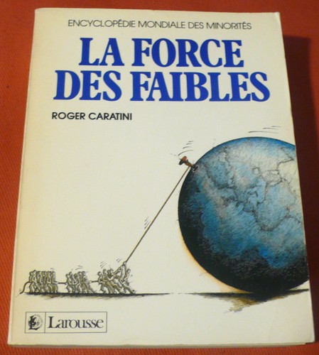 Force des faibles - la,