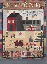 livre Life in the country - Mary Tendall Connie Tesene - patchwork quilt