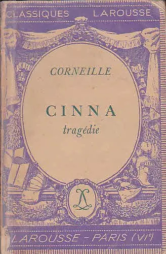 Cinna tragédie corneille - /, tragédie,