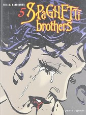 Spaghetti Brothers, tome 5 -