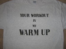 GYM T-SHIRT ~ YOUR WORKOUT is