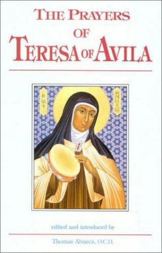 The prayers teresa - of,