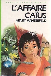 Affaire caïus henry - caïus,
