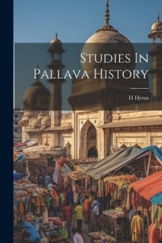 Heras studies pallava - studies,