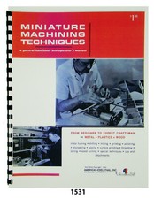 Miniature Machining Techniques Unimat Lathes DB200 Instruct & Parts Manual #1531