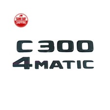 C300 4MATIC Rear Emblem Gloss Black Letter Badge for AMG Mercedes Benz W204