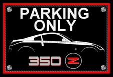 plaque " PARKING ONLY NISSAN