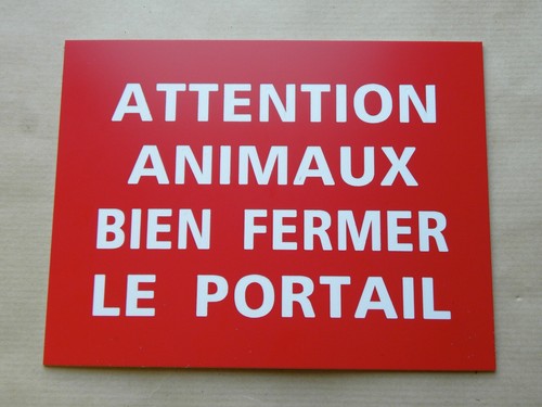Plaque panneau attention - plaque,