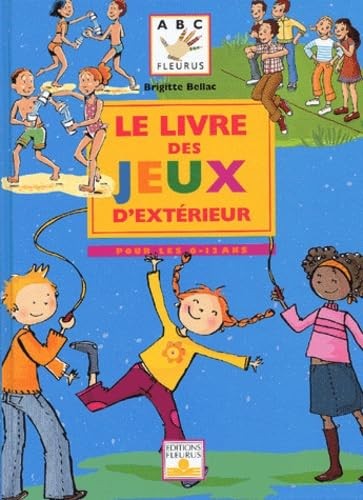 Livre des jeux extérieur - le, d'extérieur