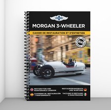MORGAN 3-WHEELER : Cahier de Restauration & d'Entretien - Port offert ! 
