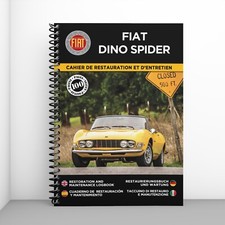 FIAT DINO SPIDER : Cahier de