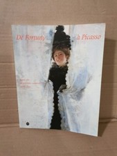 De FORTUNY à PICASSO. Trente