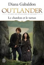 OUTLANDER - 1 - LE CHARDON ET