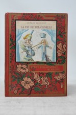 Hetzel La Vie De Polichinelle O Feuillet  Petite Bibliothèque blanche  1907