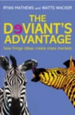 The Deviant's Advantage, Ryan