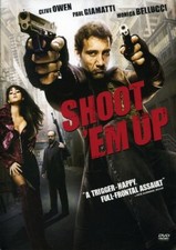 Shoot 'Em Up, Excellent Condition, Daniel Pilon,Greg Bryk,Stephen McHattie,Monic