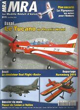 MRA N°815 PLAN: LE FLYRUNNER / LE TUCANO / SIMULATOR REAL FLIGHT "BASIC"