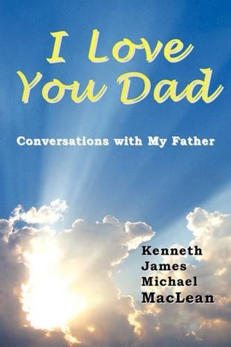 Love you dad conversations - i,